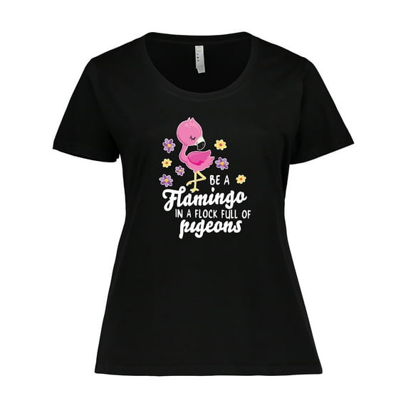 Inktastic Be a Flamingo in a Flock of Pigeons with Flowers Women's Plus Size T-Shirt