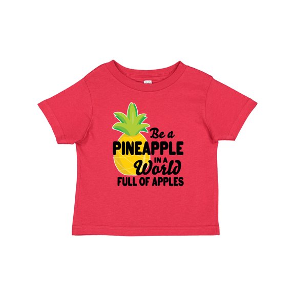 Inktastic Be a Pineapple In a World Full of Apples Boys or Girls Baby T-Shirt