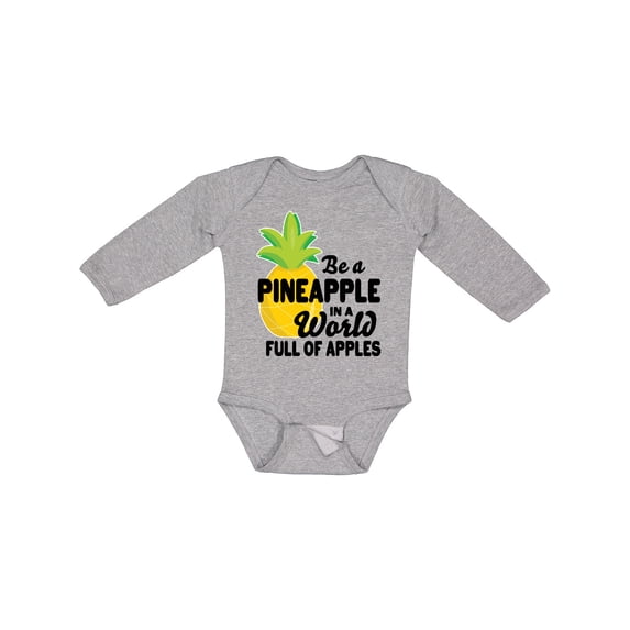 Inktastic Be a Pineapple In a World Full of Apples Boys or Girls Long Sleeve Baby Bodysuit