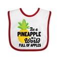 thumbnail image 1 of Inktastic Be a Pineapple in a World Full of Apples Boys or Girls Baby Bib, 1 of 4