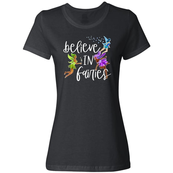 Inktastic Believe in Fairies Women's T-Shirt