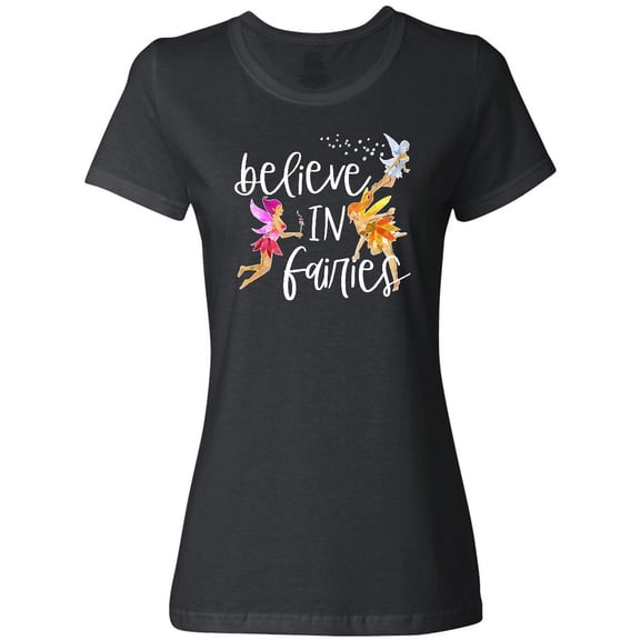 Inktastic Believe in Fairies Women's T-Shirt