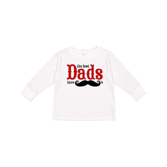 Inktastic Best Dads Have Mustaches Boys or Girls Long Sleeve Toddler T-Shirt