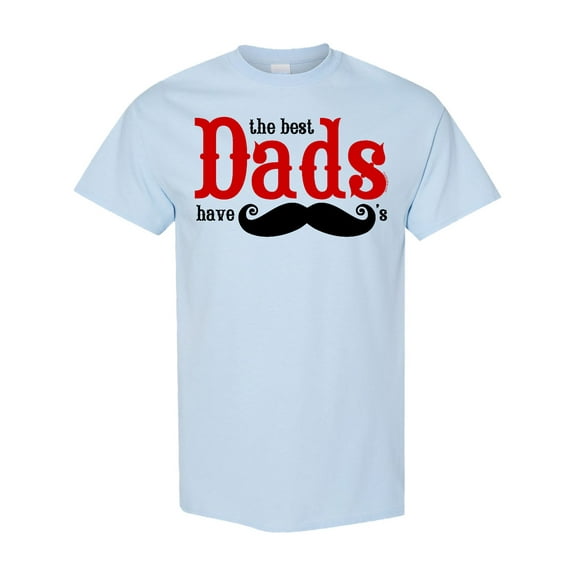 Inktastic Best Dads Have Mustaches T-Shirt