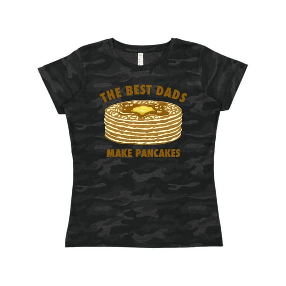 Inktastic Best Dads Make Pancakes Women's T-Shirt