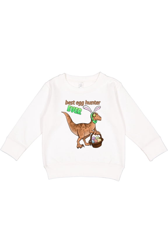 Best Egg Hunter Ever Easter Dinosaur Toddler Sweatshirt