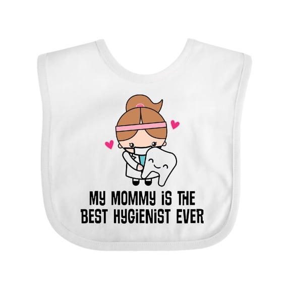 Inktastic Best Hygienist Ever Mommy Girls Baby Bib