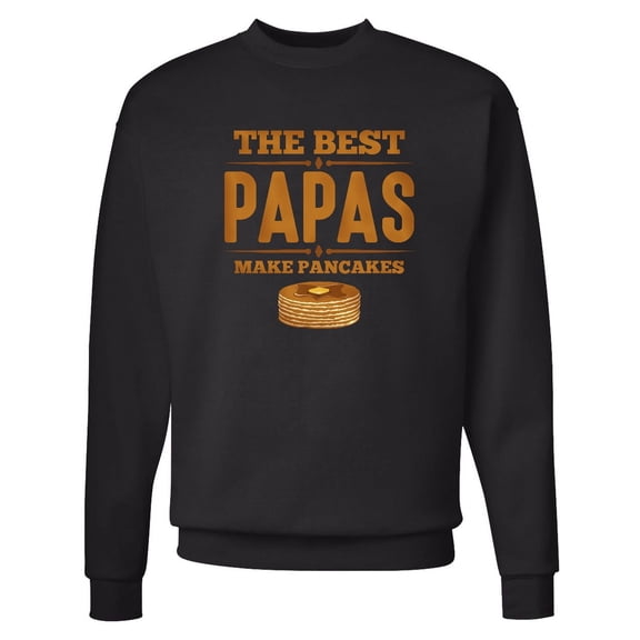 Inktastic Best Papas Make Pancakes Adult Sweatshirt