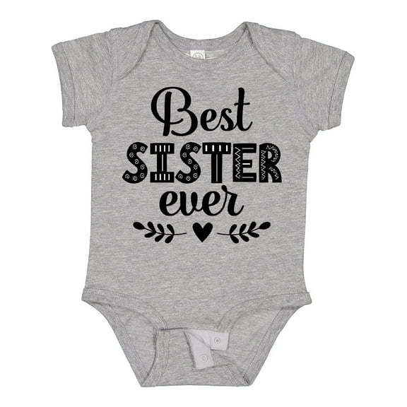Inktastic Best Sister Ever Gift Girls Baby Bodysuit