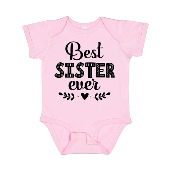 Inktastic Best Sister Ever Gift Girls Baby Bodysuit