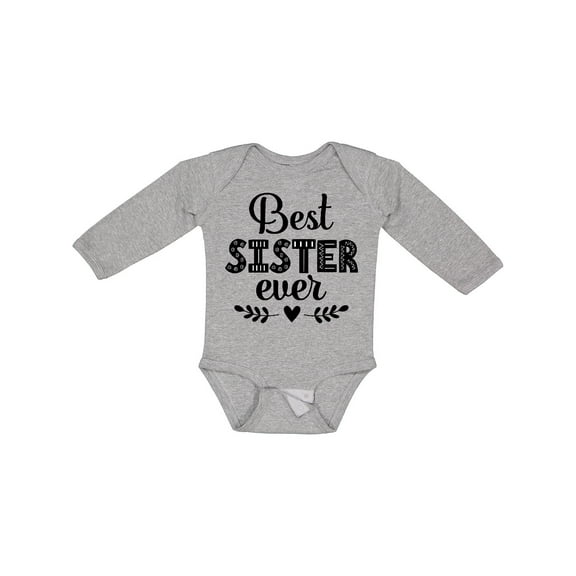 Inktastic Best Sister Ever Gift Girls Long Sleeve Baby Bodysuit