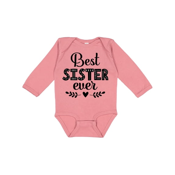 Inktastic Best Sister Ever Gift Girls Long Sleeve Baby Bodysuit