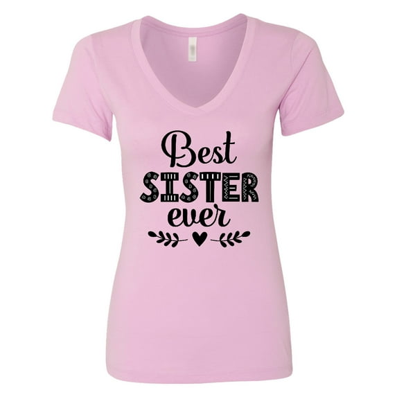 Inktastic Best Sister Ever Women's V-Neck T-Shirt