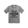 thumbnail image 1 of Inktastic Best Sister Ever Youth T-Shirt, 1 of 5