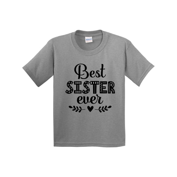 Inktastic Best Sister Ever Youth T-Shirt