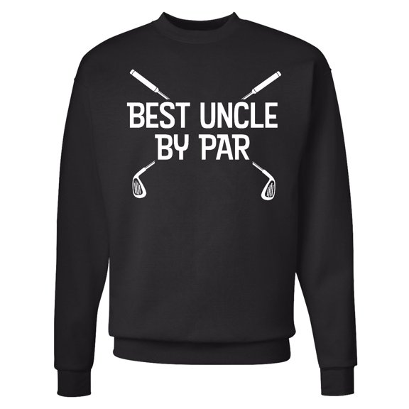 Inktastic Best Uncle by Par Adult Sweatshirt