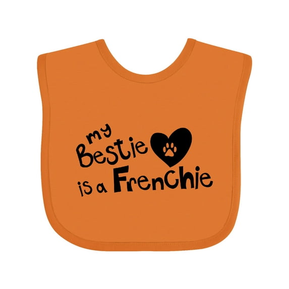 Inktastic Bestie Frenchie Boys or Girls Baby Bib