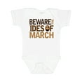 thumbnail image 1 of Inktastic Beware the Ides of March Boys or Girls Baby Bodysuit, 1 of 5