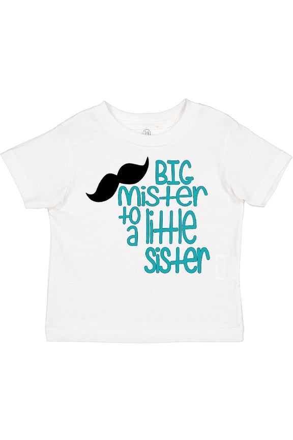 Big Mister to a Little Sister Boys Toddler T-Shirt