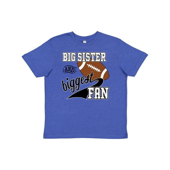 Inktastic Big Sister and Biggest Fan Football Player Youth T-Shirt