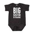 thumbnail image 1 of Inktastic Big Sister in Training Girls Baby Bodysuit, 1 of 5
