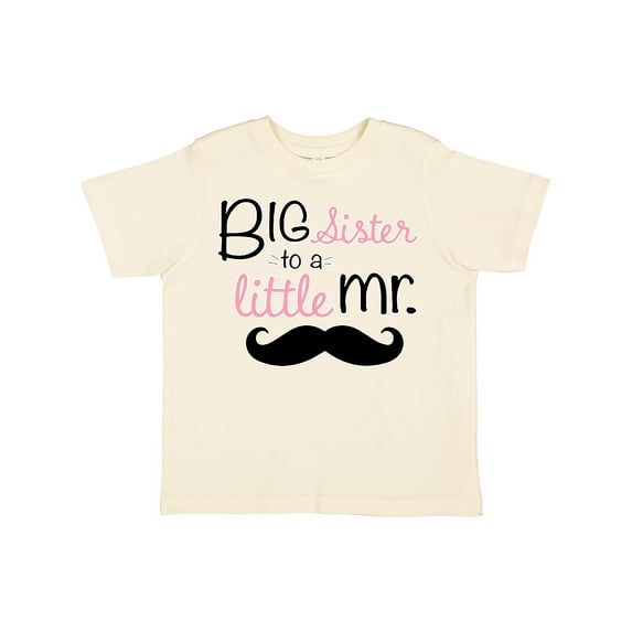 Inktastic Big Sister to a Little Mr. Girls Toddler T-Shirt