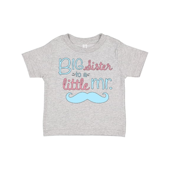 Inktastic Big Sister to a Little Mr Girls Toddler T-Shirt