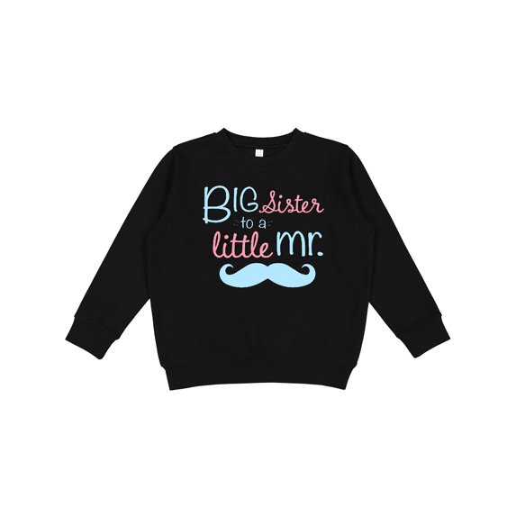 Inktastic Big Sister to a Little Mr Youth Sweatshirt