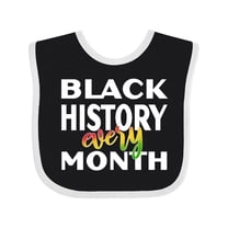 Inktastic Black History Every Month Boys or Girls Baby Bib