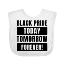 Inktastic Black History Month Black Pride Today Tomorrow Forever Boys or Girls Baby Bib