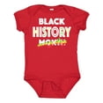 thumbnail image 1 of Inktastic Black History Month Every Day Boys or Girls Baby Bodysuit, 1 of 5