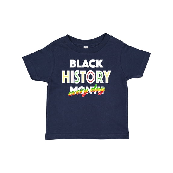 Inktastic Black History Month Every Day Boys or Girls Baby T-Shirt