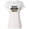 thumbnail image 1 of Inktastic Black History Month Every Day Women's T-Shirt, 1 of 5