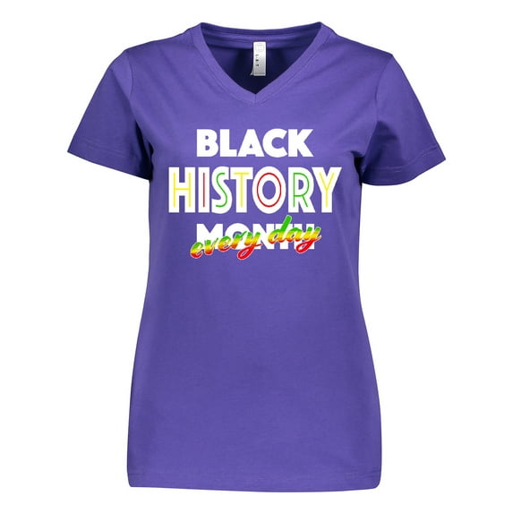 Inktastic Black History Month Every Day Women's V-Neck T-Shirt