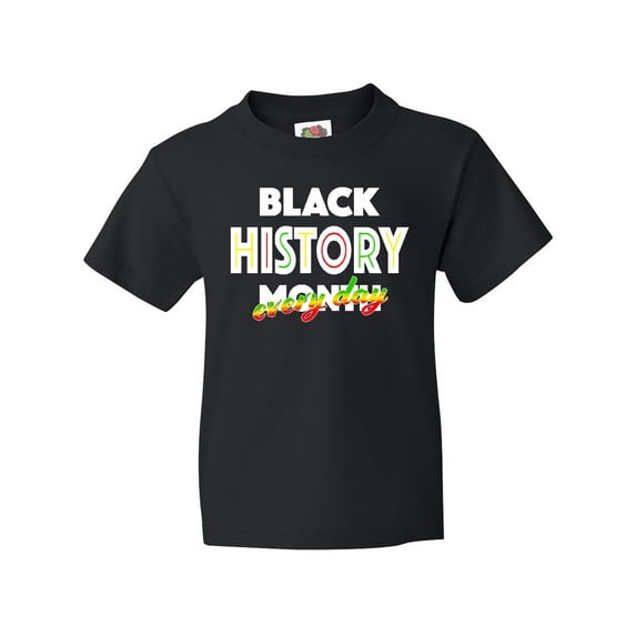 Inktastic Black History Month Every Day Youth T-Shirt
