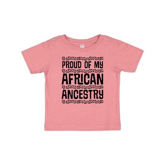 Inktastic Black History Proud African Ancestry Boys or Girls Baby T-Shirt
