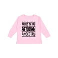 thumbnail image 1 of Inktastic Black History Proud African Ancestry Boys or Girls Long Sleeve Toddler T-Shirt, 1 of 5