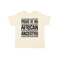 thumbnail image 1 of Inktastic Black History Proud African Ancestry Boys or Girls Toddler T-Shirt, 1 of 5