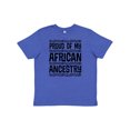 thumbnail image 1 of Inktastic Black History Proud African Ancestry Youth T-Shirt, 1 of 5