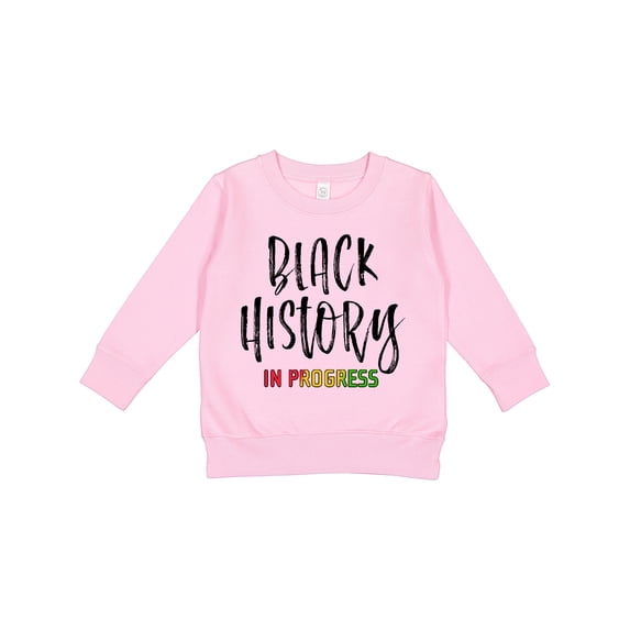 Inktastic Black History in Progress Toddler Sweatshirt
