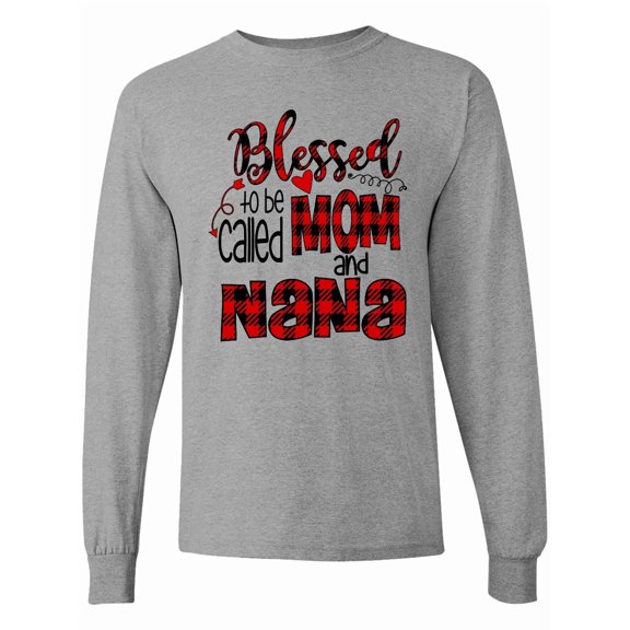 Inktastic Blessed to Be Called Mom and Nana Long Sleeve T-Shirt