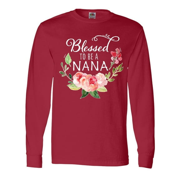 Inktastic Blessed to Be a Nana with Flowers Long Sleeve T-Shirt
