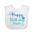 thumbnail image 1 of Inktastic Blue Happy Birthday Daddy Boys or Girls Baby Bib, 1 of 4