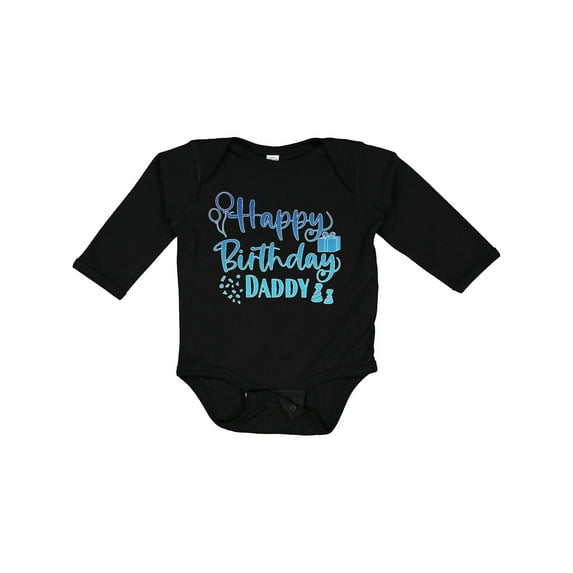 Inktastic Blue Happy Birthday Daddy Boys or Girls Long Sleeve Baby Bodysuit