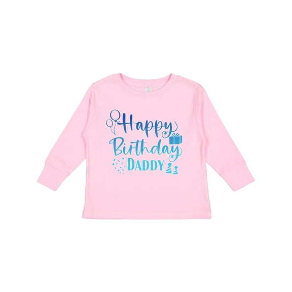 Inktastic Blue Happy Birthday Daddy Boys or Girls Long Sleeve Toddler T-Shirt