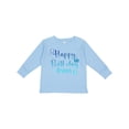 thumbnail image 1 of Inktastic Blue Happy Birthday Daddy Boys or Girls Long Sleeve Toddler T-Shirt, 1 of 5