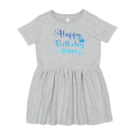 Inktastic Blue Happy Birthday Daddy Girls Toddler Dress