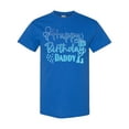 thumbnail image 1 of Inktastic Blue Happy Birthday Daddy T-Shirt, 1 of 5