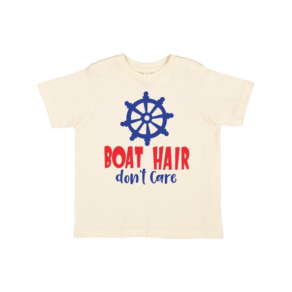 Inktastic Boat Hair Don't Care, Boat's Wheel, Ship's Wheel Boys or Girls Toddler T-Shirt