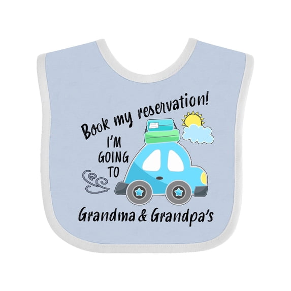 Inktastic Book My Reservation I'm Going to Grandma and Grandpa's Boys or Girls Baby Bib